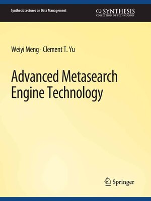 cover image of Advanced Metasearch Engine Technology